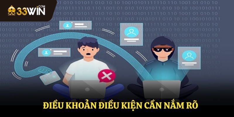 Điều khoản điều kiện cần nắm rõ