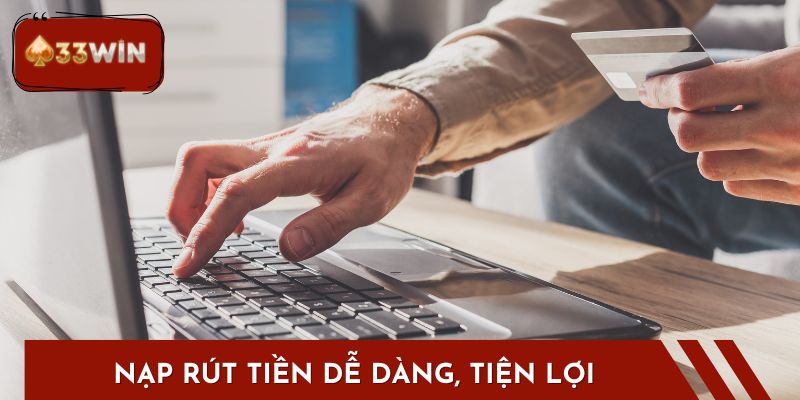 Giao dịch nạp – rút tiền tại đây được thực hiện cực kỳ nhanh chóng và an toàn tuyệt đối