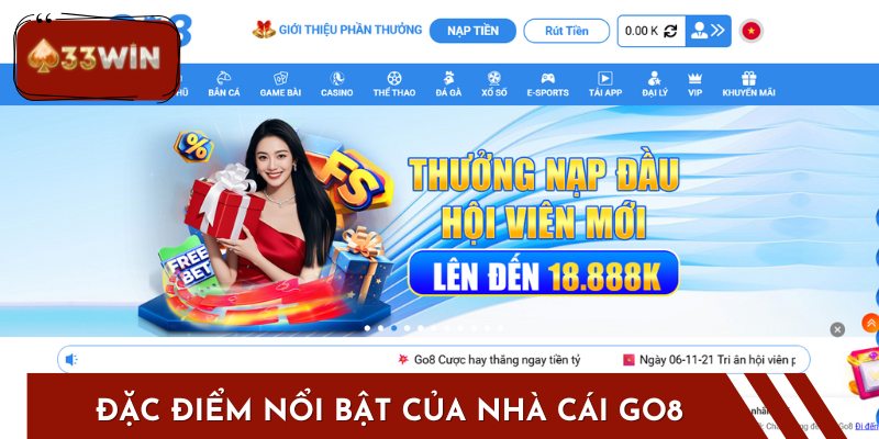 Đặc điểm nổi bật của nhà cái Go8